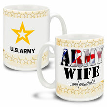 Load image into Gallery viewer, Army Star Wife And Proud Of It Mug