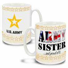 Load image into Gallery viewer, Army Star Sister And Proud Of It Mug