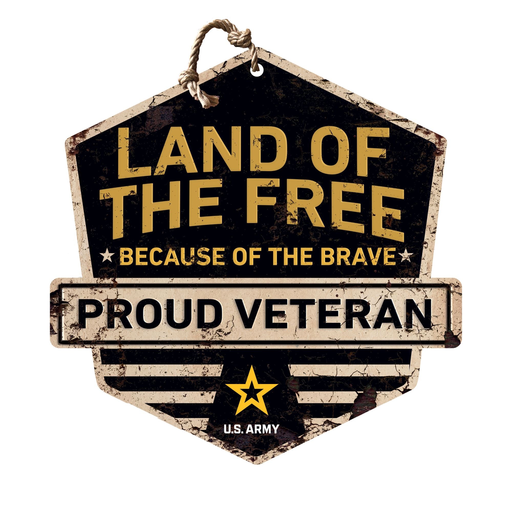 Rustic Badge Land of the Free Veteran Sign Army*