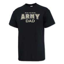 Load image into Gallery viewer, Army Dad T-Shirt (Black)