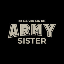 Load image into Gallery viewer, Army Sister Ladies T-Shirt (Black)