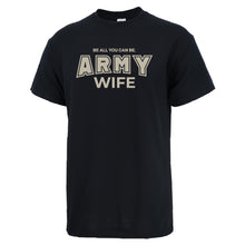 Load image into Gallery viewer, Army Wife T-Shirt (Black)