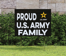 Load image into Gallery viewer, Proud Army Family Lawn Sign (18x24)